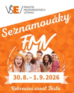 🎓 Nastupujete letos do prvního ročníku na Fakultě mezinárodních vztahů VŠE @fmv_vse? 👀🧡

Pak byste rozhodně neměli chybět na Seznamováku studijních programů určeném právě pro nové studenty a studentky FMV VŠE!

Čekají vás tři dny plné zábavy, nových kamarádů a užitečných tipů od starších spolužáků. To je perfektní start do vysokoškolského života! 🎒

Seznamováky jsou určeny pro studenty těchto programů:
🔹 Mezinárodní obchod
🔹 Mezinárodní studia a diplomacie
🔹 Turismus a hospitality management

📍 Kdy a kde?
30. srpna – 1. září 2026 v areálu Tesla na Seči.

👉 Více informací a registraci najdete na: seznamovaky.vse.cz/fmv

Těšíme se na společný start do nového akademického roku! 🙌

#seznamovakyvse