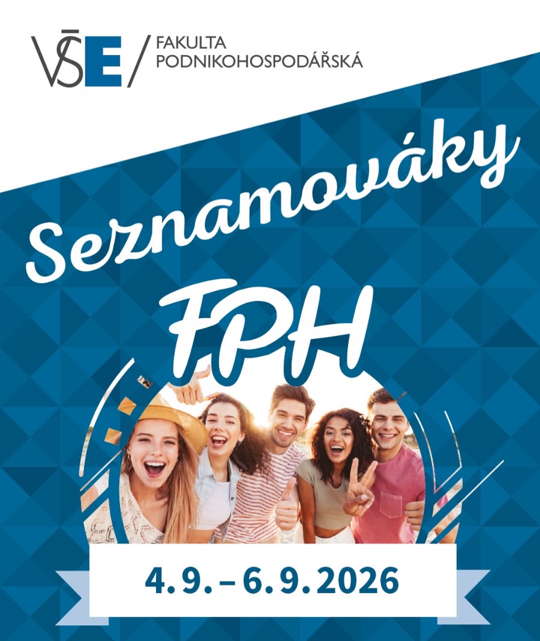 🎓 Nastupujete letos do prvního ročníku na Fakultě podnikohospodářské VŠE @fphvse? 👀💙

Pak byste rozhodně neměli chybět na Seznamováku studijních programů určeném právě pro nové studenty a studentky FPH VŠE!

Čekají vás tři dny plné zábavy, nových kamarádů a užitečných tipů od starších spolužáků. To je perfektní start do vysokoškolského života! 🎒

Seznamováky jsou určeny pro studenty těchto programů:
🔹 Podniková ekonomika a management
🔹 Arts management

📍 Kdy a kde?
4. – 6. září 2026 v areálu Tesla na Seči.

👉 Více informací a registraci najdete na: seznamovaky.vse.cz/fph

Těšíme se na společný start do nového akademického roku! 🙌

#seznamovakyvse